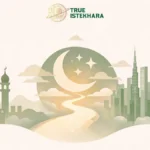 Online Istikhara service provider: True Istikhara’s Vision for&hellip;